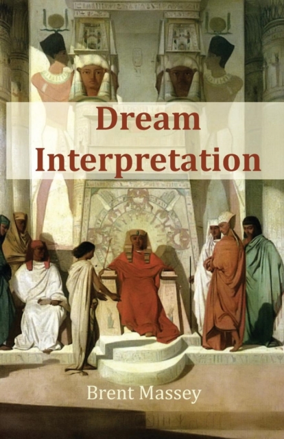 Dream Interpretation Is God's Business, Paperback / softback Book
