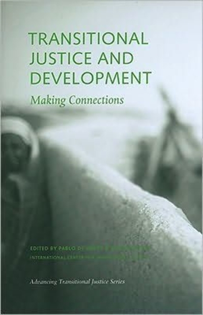 Transitional Justice and Development - Making Connections, Paperback / softback Book