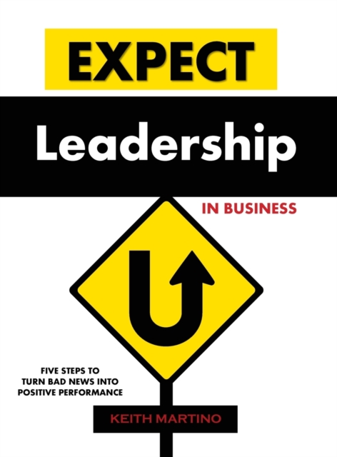 Expect Leadership in Business - Hardcover, Hardback Book