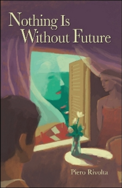 Nothing Is Without Future, Paperback Book