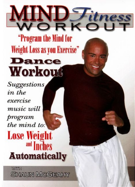 Mind Fitness Workout DVD : "Program the Mind for Weight Loss as you Exercise" Dance Workout, Digital Book