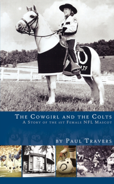 The Cowgirl and the Colts, Paperback / softback Book
