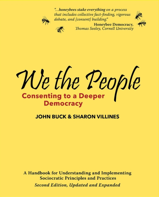 We the People : Consenting to a Deeper Democracy, EPUB eBook