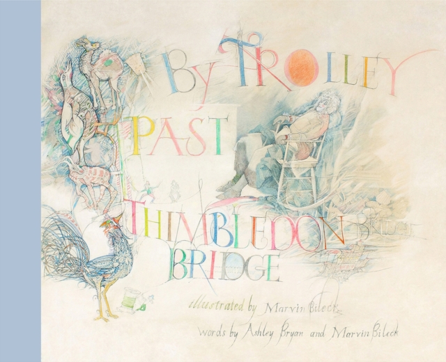 By Trolley Past Thimbledon Bridge, Hardback Book