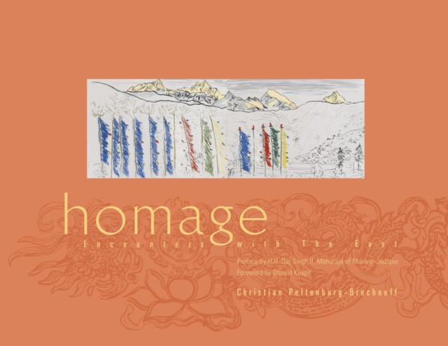 Homage : Encounters with the East, Hardback Book