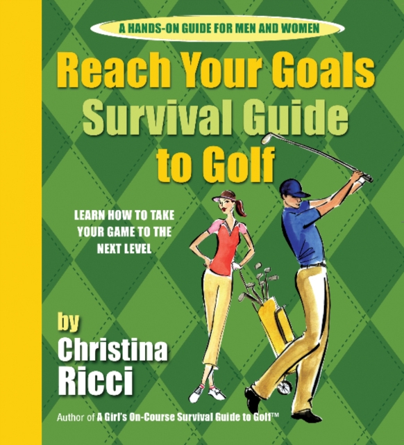 Reach Your Goals Survival Guide to Golf, Spiral bound Book