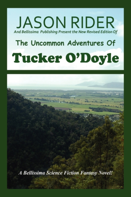 The Uncommon Adventures Of Tucker O'Doyle, Paperback / softback Book