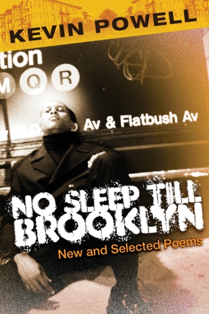 No Sleep Till Brooklyn : New and Selected Poems, Paperback / softback Book