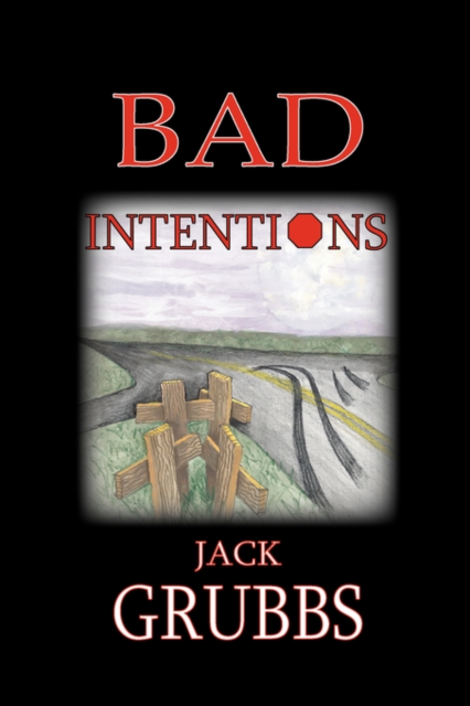Bad Intentions, Paperback / softback Book