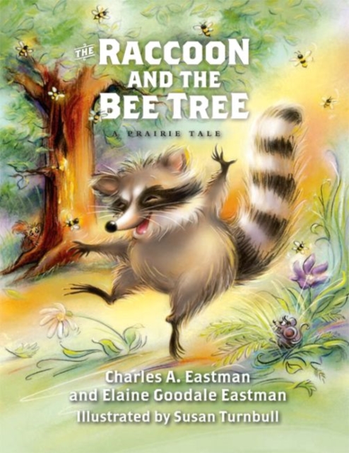 The Raccoon and the Bee Tree, Hardback Book