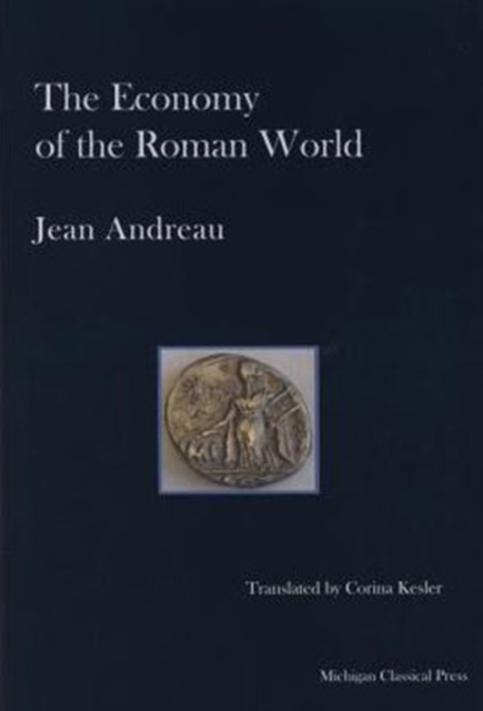 The Economy of the Roman World, Hardback Book