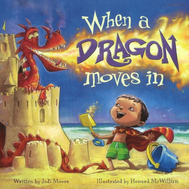 When a Dragon Moves In, Hardback Book