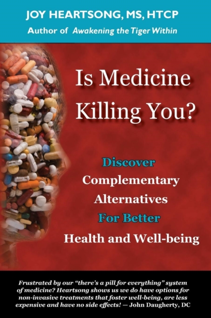 Is Medicine Killing You?, Paperback / softback Book