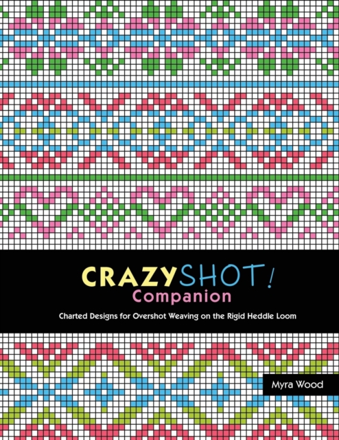 Crazyshot Companion, Paperback / softback Book
