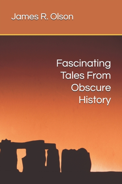 Fascinating Tales From Obscure History, Paperback / softback Book