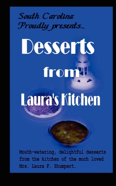 Desserts From Laura's Kitchen, Hardback Book
