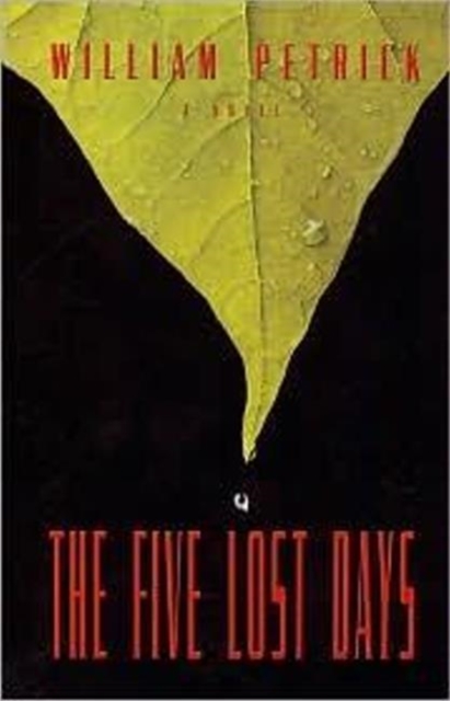 Five Lost Days, Paperback Book