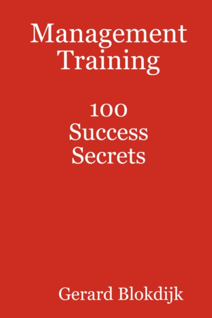 Management Training 100 Success Secrets, Paperback / softback Book