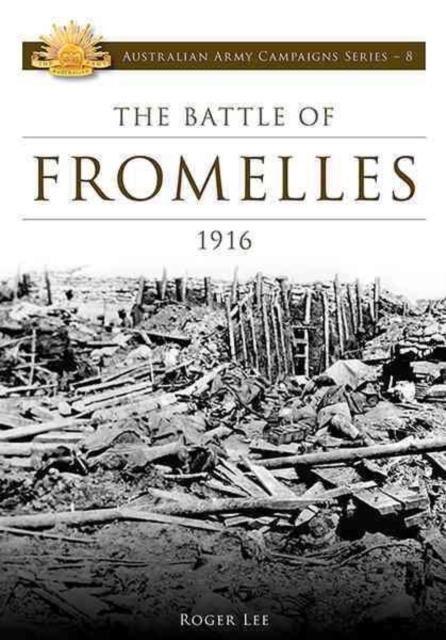 Battle of Fromelles 1916, Paperback / softback Book