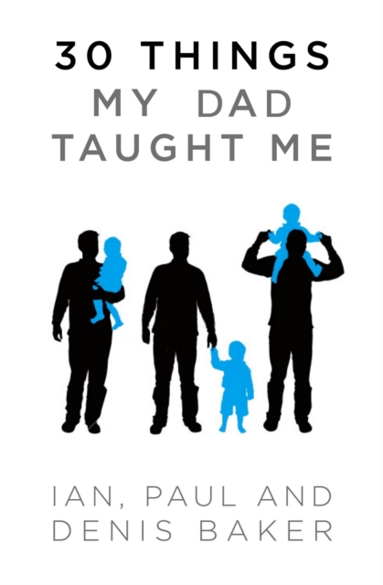 30 Things My Dad Taught Me, Paperback Book