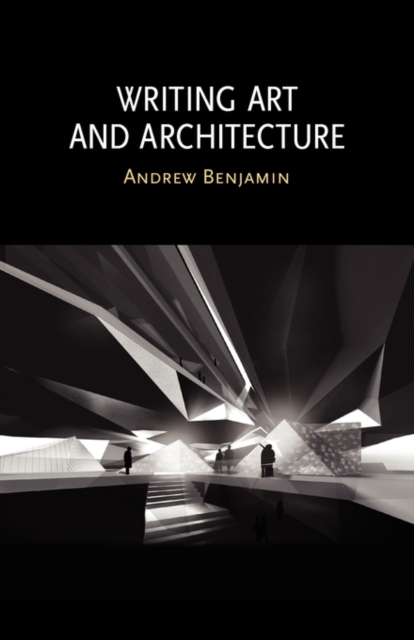 Writing Art and Architecture, Paperback / softback Book
