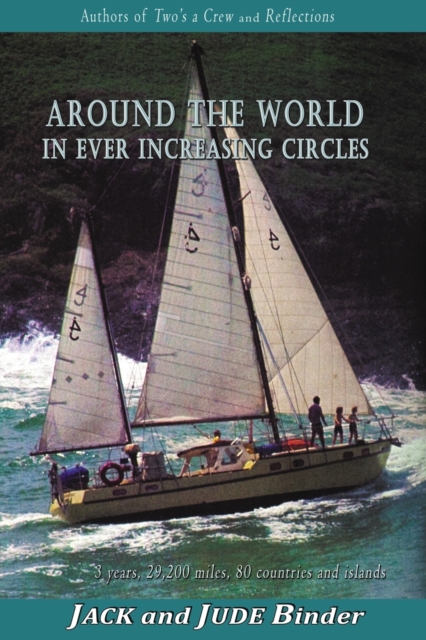 Around the World in Ever Increasing Circlles : 510 pg B+W, Paperback / softback Book