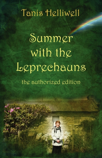 Summer with the Leprechauns : The Authorized Edition, Paperback / softback Book
