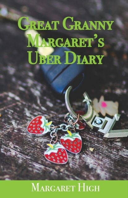 Great Granny Margaret's Uber Diary, Paperback / softback Book