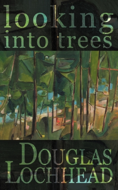 Looking into Trees : Poems, Paperback / softback Book