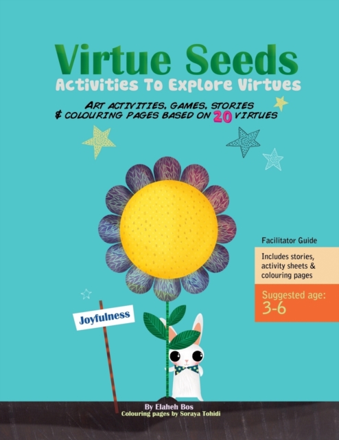 Virtue Seeds - Ages 3-6 : Activities To Explore Virtues, Paperback Book