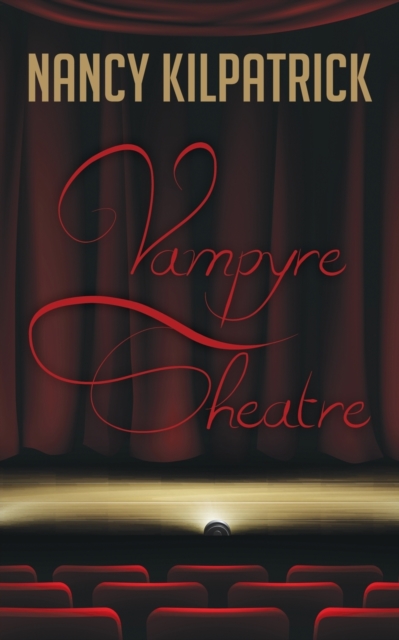 Vampyre Theatre, Paperback / softback Book