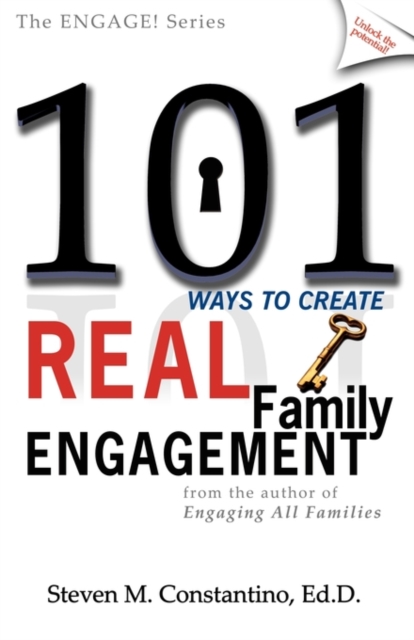 101 Ways to Create Real Family Engagement, Paperback / softback Book
