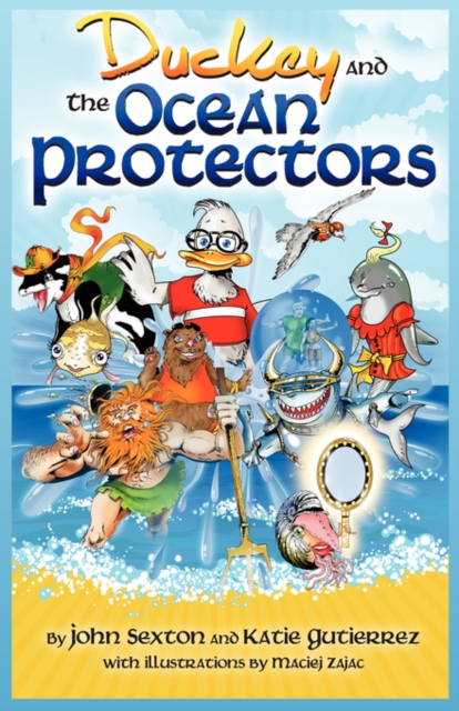 Duckey and The Ocean Protectors, Paperback / softback Book