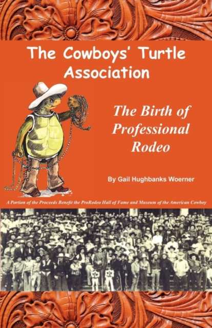 The Cowboys' Turtle Association, Paperback / softback Book