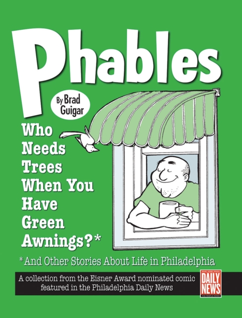 Phables: Who Needs Trees When You’ve Got Green Awnings?, Paperback / softback Book