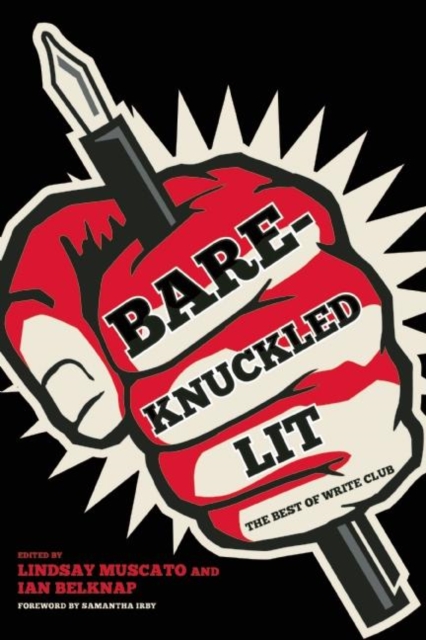 Bare-Knuckled Lit : The Best of WRITE CLUB, Paperback / softback Book