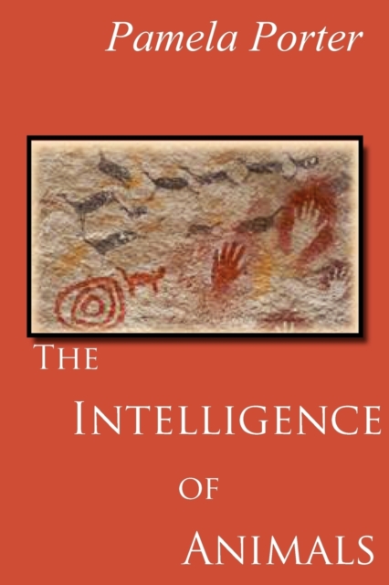 The Intelligence of Animals, Paperback / softback Book