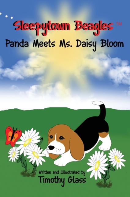 Sleepytown Beagles, Panda Meets Ms. Daisy Bloom, Hardback Book