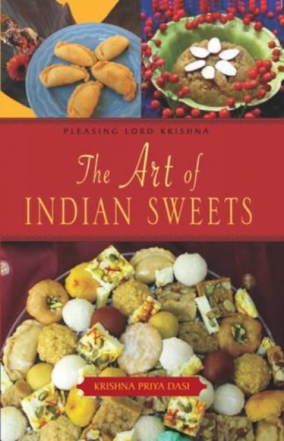 The Art of Indian Sweets, Hardback Book