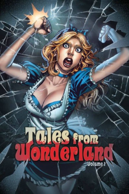 Tales from Wonderland Volume 1, Paperback / softback Book