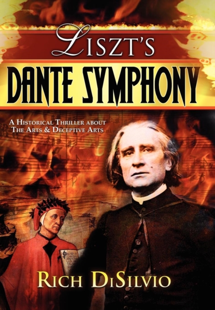 Liszt's Dante Symphony, Hardback Book