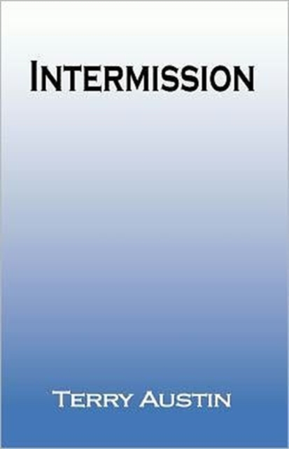 Intermission, Paperback / softback Book