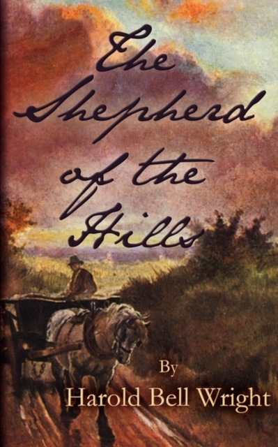 The Shepherd of the Hills, Paperback / softback Book