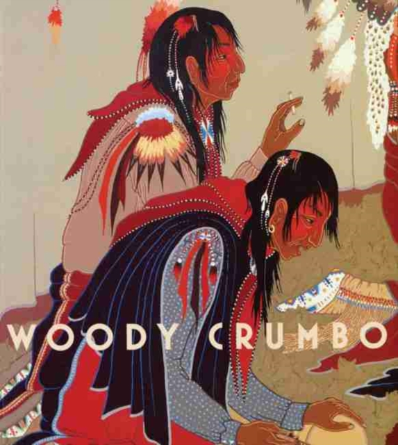 Woody Crumbo, Paperback / softback Book