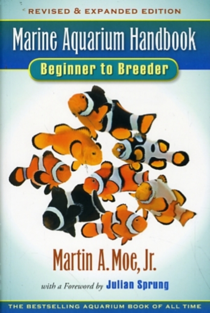 Marine Aquarium Handbook Beginner to Breeder, Paperback / softback Book