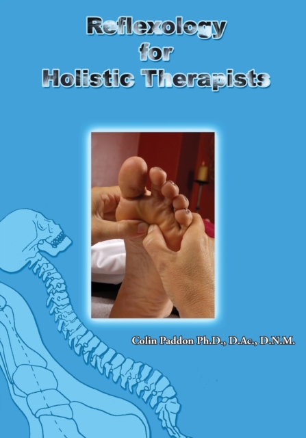 Reflexology For Holistic Therapists, Paperback / softback Book