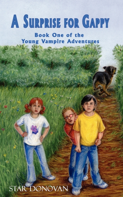 A Surprise for Gappy (Book One of the Young Vampire Adventures), Paperback / softback Book