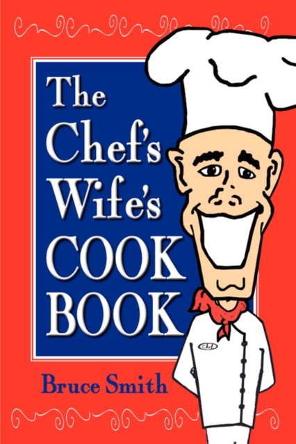 The Chef's Wife's Cook Book, Paperback / softback Book