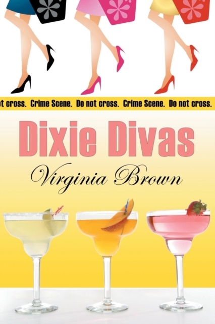 Dixie Divas, Paperback / softback Book