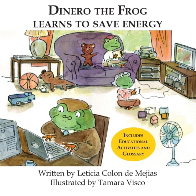 Dinero the Frog Learns to Save Energy, Paperback / softback Book